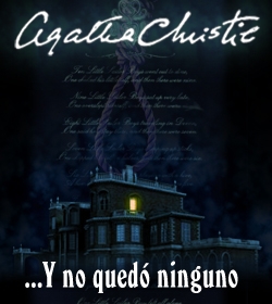Review de Agatha Christie: …Y no quedó ninguno