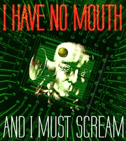 Review de I Have no Mouth, and I Must Scream